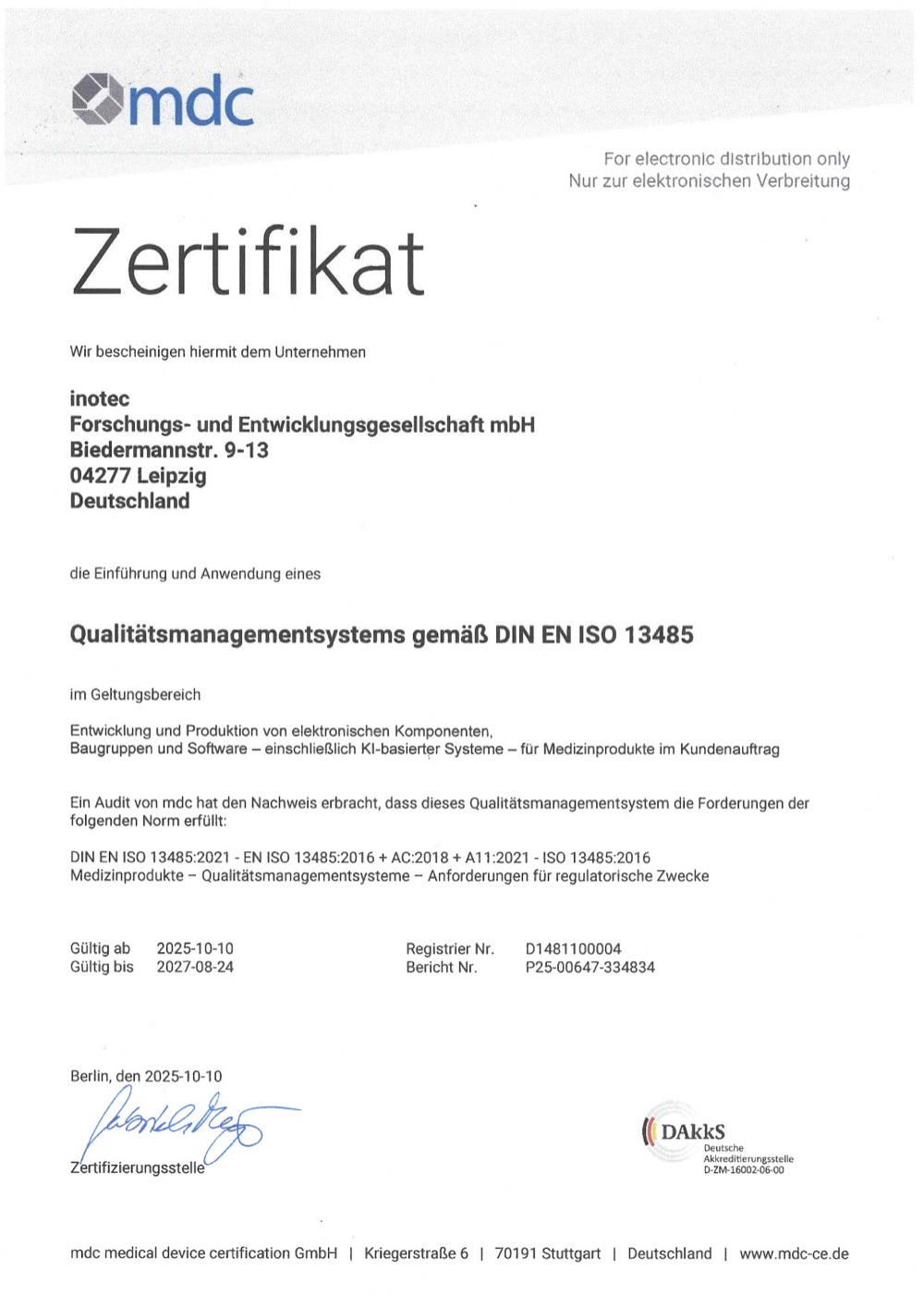 Zertifikat der mdc medical device certification GmbH: Qualitätsmanagementsystem der inotec FEGmbH gemäß DIN EN ISO 13485, gültig vom 10.10.2025 bis 24.08.2027